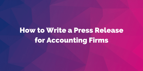press release for accounting firms text